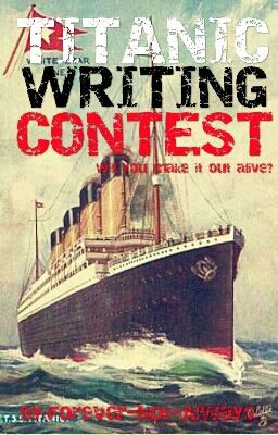 Titanic Writing Contest