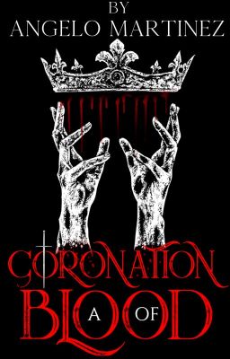 TKATP: A Coronation of Blood