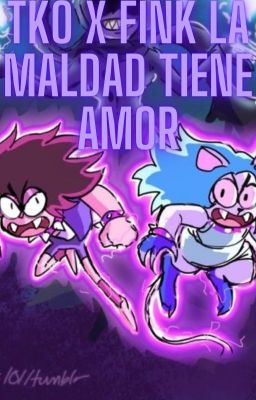 TKO x Fink la maldad tiene amor