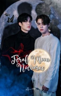 [TleFirstone] Dã Khúc Đêm Trăng Đỏ (R18)