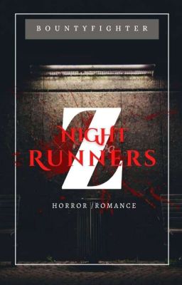 TLP: Night Runners Z ( Zombie Series 3 )