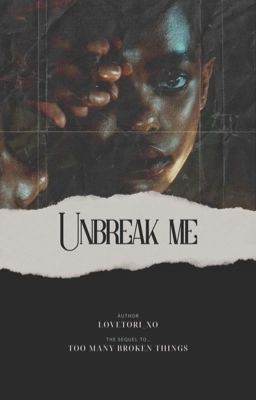 TMBT II: UNBREAK ME