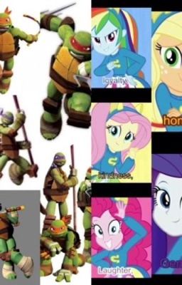 TMNT And Equestria Girls [Next Gen Roleplay]