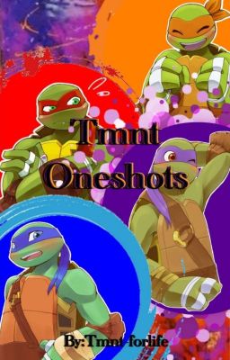 Tmnt oneshots 