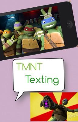 Tmnt Texting