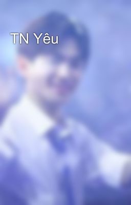 TN Yêu