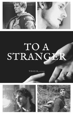 to a stranger ¦ merlin