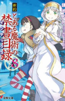 To Aru Majutsu no Index NT Volume 8 - Ma Thần Othinus