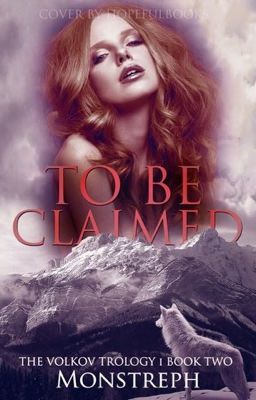 To Be Claimed