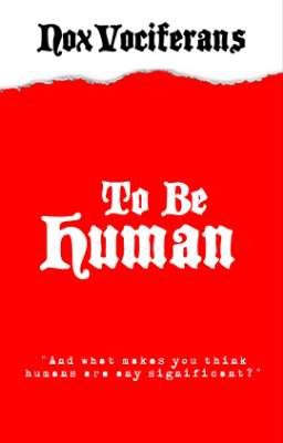 ✔ To Be Human