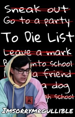 To Die List(CrankGameplays X Reader)