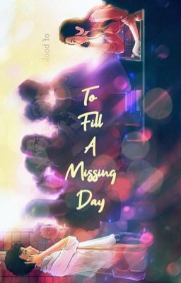 To Fill A Missing Day