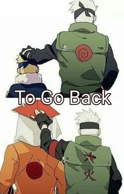 To Go Back