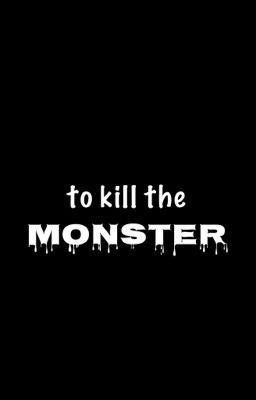 To kill the monster (Regulus - Harry Potter fanfiction)