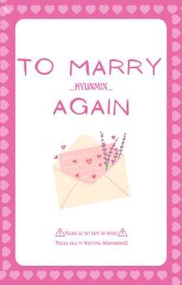 to marry again - hyumin 