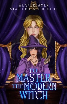 To Master the Modern Witch