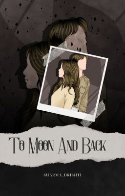 To Moon and Back