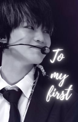 To My First | Jichen 