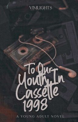 To Our Youth In Cassette 1998