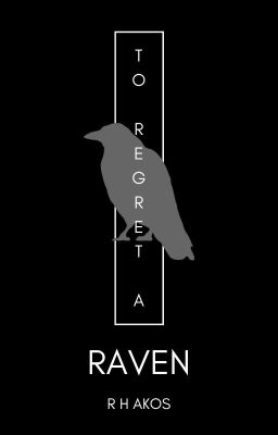 To Regret a Raven