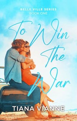 To Win the War (Belle Ville Series #1)