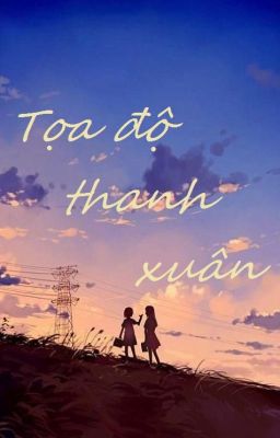 Tọa độ thanh xuân