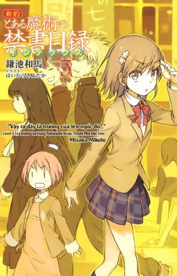 Toaru Majutsu no Index NT Volume 5 - Ichihanaransai