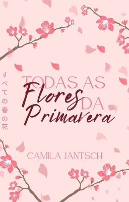 Todas as flores da primavera