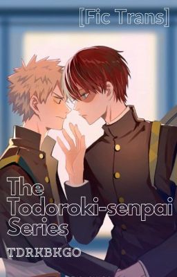 [TodoBaku/BnHA] Phần Truyện Về Todoroki-senpai