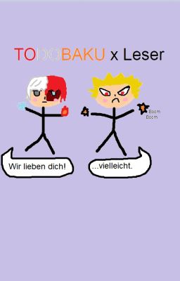 TodoBaku x Leser (geschlechtsneutral) - Warum bilden wir kein Trio?