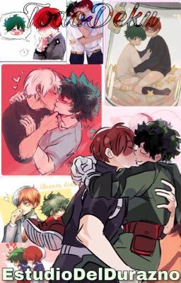 TodoDeku (One Shot's) 