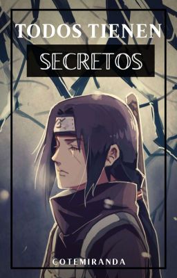 Todos Tienen Secretos - MinaIta / NaruSasu