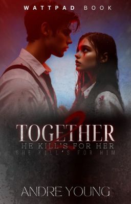 TOGETHER 2