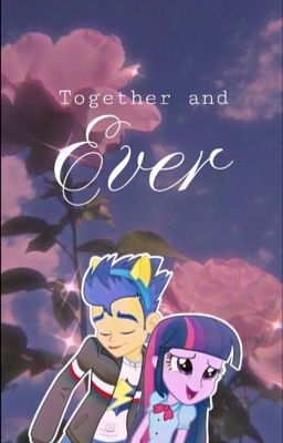 Together and ever 