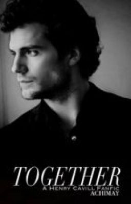 Together (Book 3) Dark Romance | Henry Cavill