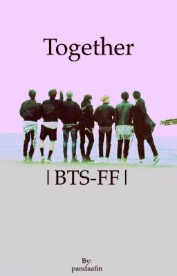 Together |BTS-FF|