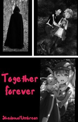 Together Forever (Complete)