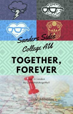 Together, Forever (Sanders Sides College AU)