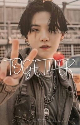 TOGETHER || MYG✔️