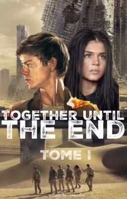 Together until the end [Tome 1]