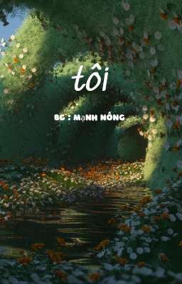 Tôi.. 