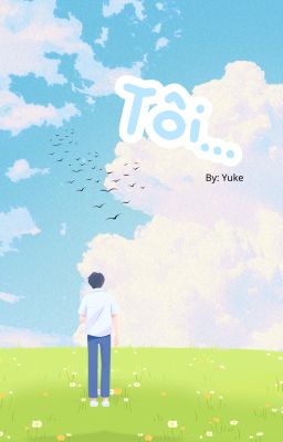 Tôi...