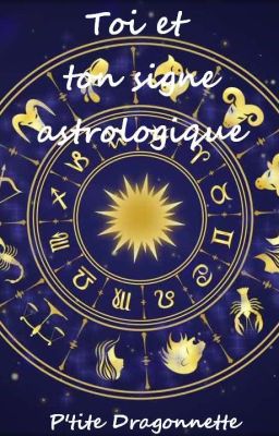 Toi et ton signe astrologique