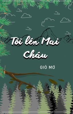 Tôi lên Mai Châu