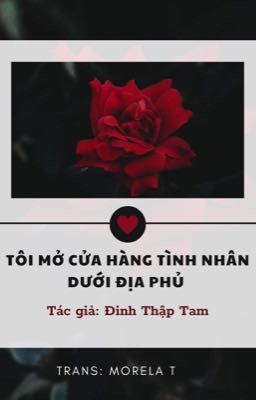 Tôi Mở Cửa Hàng Tình Nhân Dưới Địa Phủ 