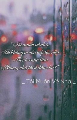 Tôi Muốn Về Nhà