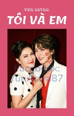 Tôi và Em