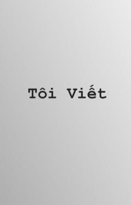 Tôi Viết