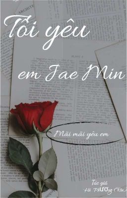 Tôi Yêu Em Jae Min (Drop) 