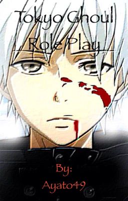 Tokyo Ghoul Roleplay